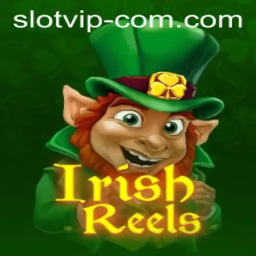Exploring IrishReels: An In-Depth Look at the Exciting World of SLOTVIP CC