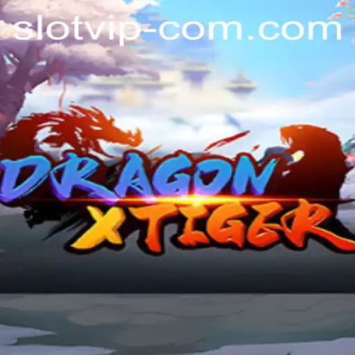 Discover the Thrilling World of DragonXTiger and the Allure of SLOTVIP CC