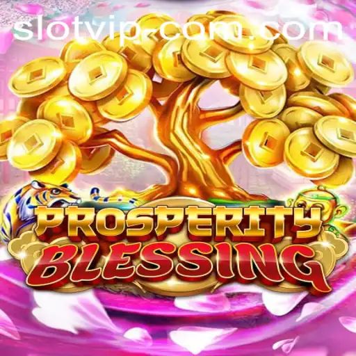Explore the Exciting World of ProsperityBlessing: A Detailed Overview