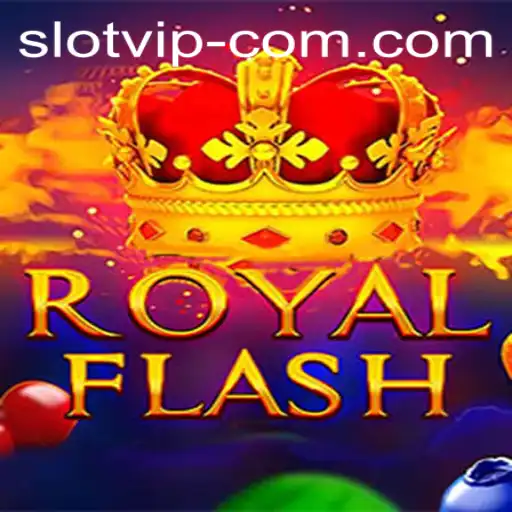 Exploring the Thrilling World of RoyalFlash: A SLOTVIP CC Adventure